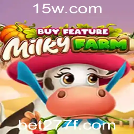 Explorando o MilkyFarmBuyFeature: Um Mergulho no Universo das Apostas com bet277